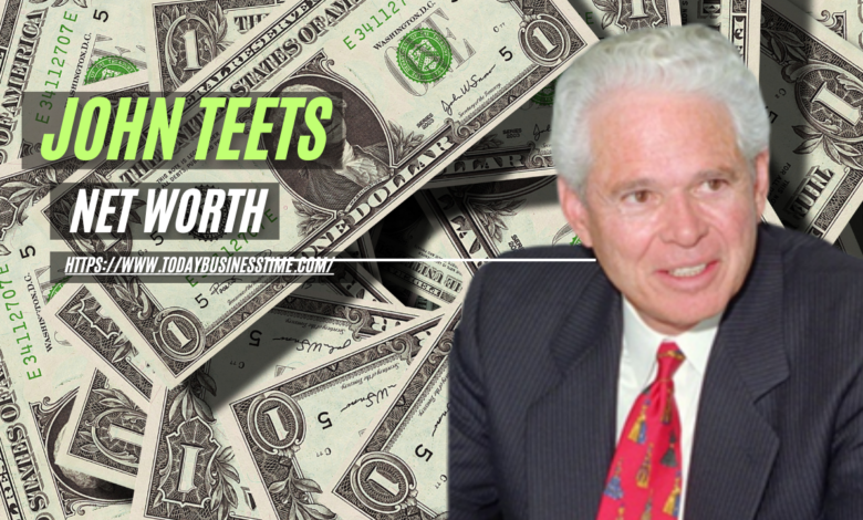 john teets net worth