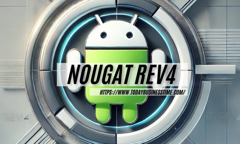 nougat rev4